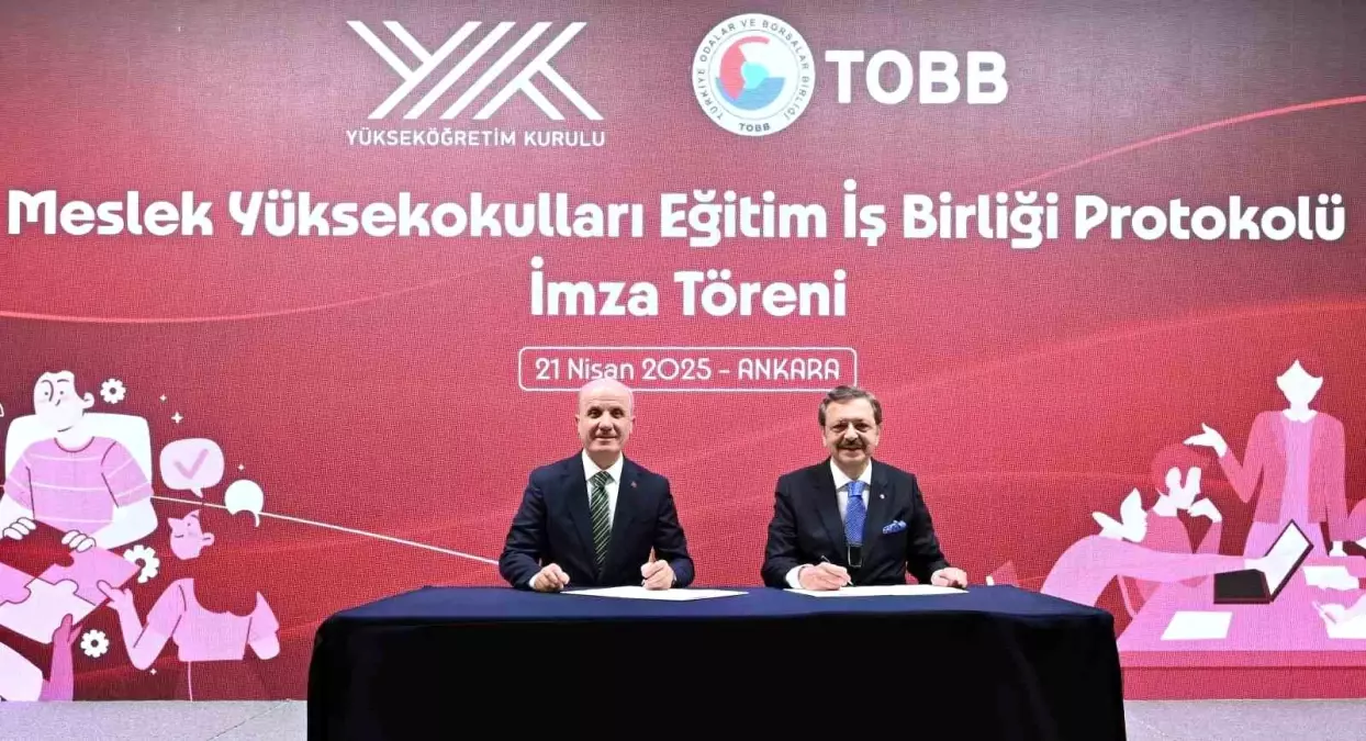 TOBB ve YÖK Arasında Mesleki Eğitimde İş Birliği Protokolü İmzalandı